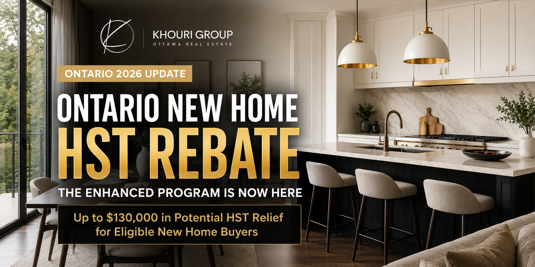 Ontario New Home HST Rebate Update 2026: The Enhanced Program Is Now Here