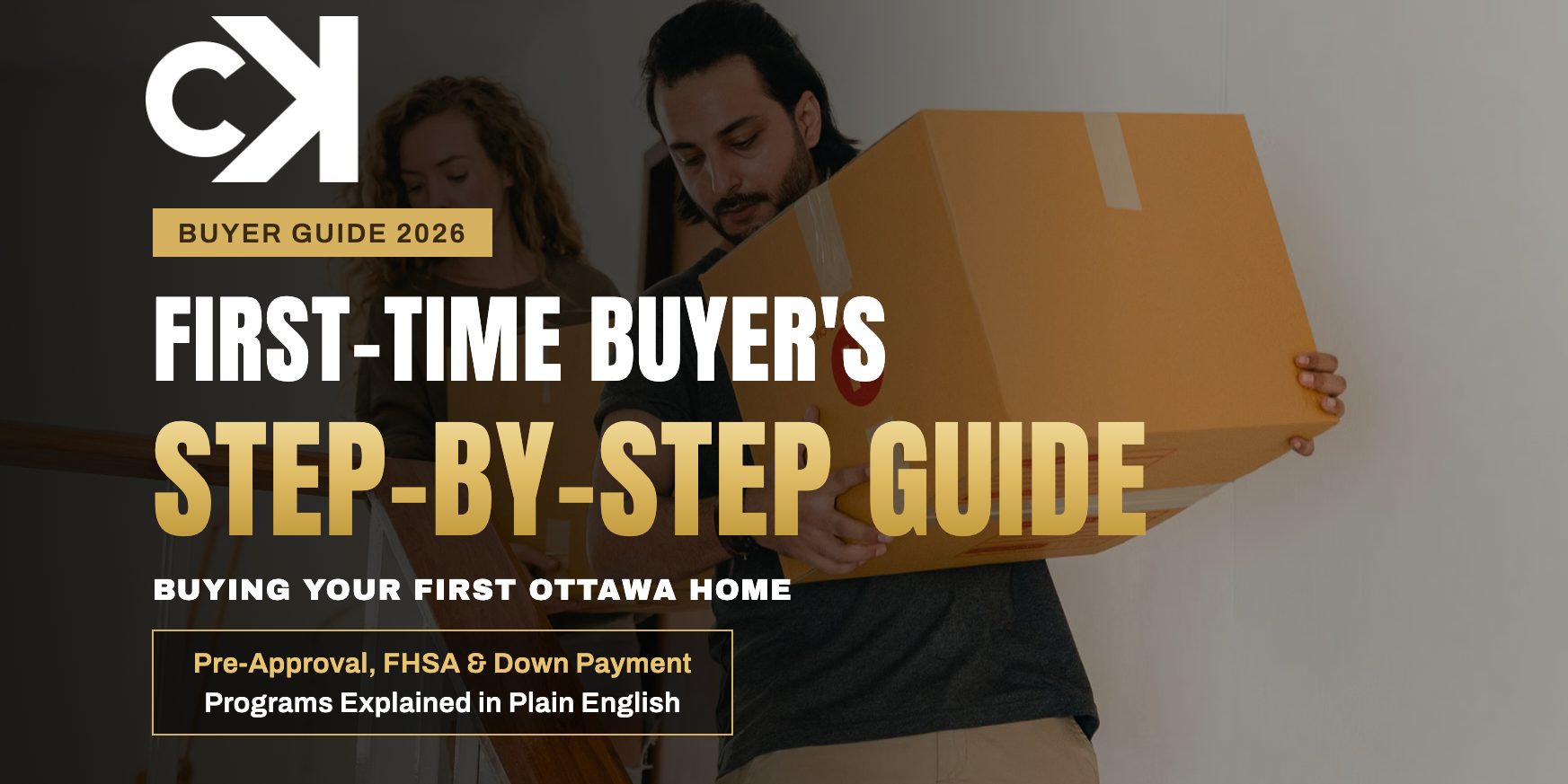 First-Time Buyer’s Step-by-Step Guide to Ottawa in 2026